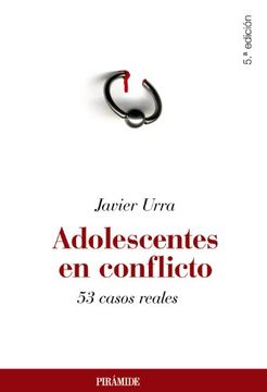 portada Adolescentes en Conflicto: 53 Casos Reales (in Spanish)