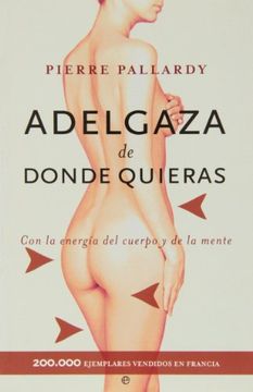 portada Adelgaza de donde quieras (in Spanish)
