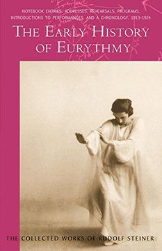 portada The Early History of Eurythmy (The Collected Works of Rudolf Steiner) (in English)
