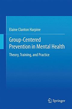 portada Group-Centered Prevention in Mental Health: Theory, Training, and Practice