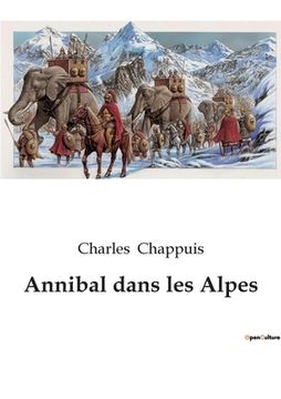 portada Annibal dans les Alpes (in French)