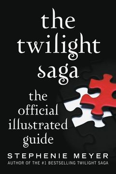 portada The Twilight Saga: The Official Illustrated Guide (en Inglés)