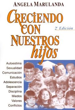 portada Creciendo Con Nuestros Hijos (spanish Edition) (in Spanish)