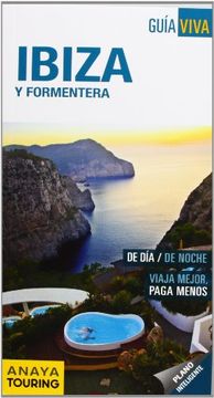 portada (2013).Ibiza Y Formentera.(Guia Viva) (in Spanish)