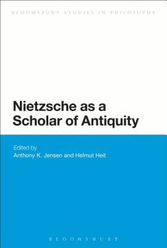 portada Nietzsche as a Scholar of Antiquity (in English)