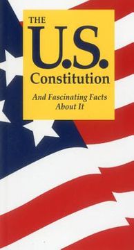 portada The U.S. Constitution and Fascinating Facts about It (in English)
