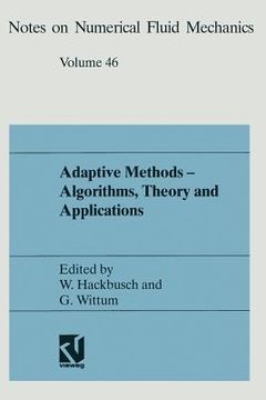 portada Adaptive Methods -- Algorithms, Theory and Applications: Proceedings of the Ninth Gamm-Seminar Kiel, January 22-24, 1993 (en Inglés)