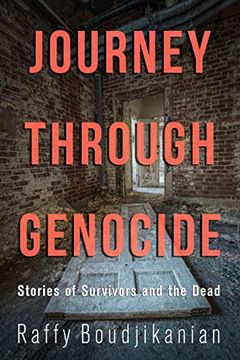portada Journey Through Genocide: Stories of Survivors and the Dead (in English)