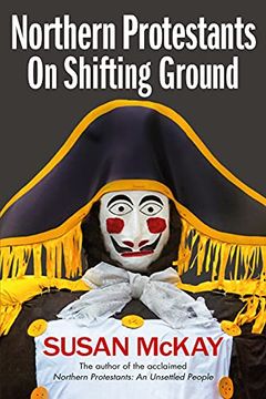 portada Northern Protestants: On Shifting Ground (en Inglés)