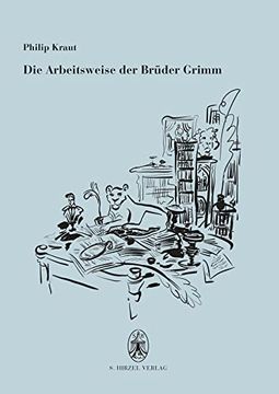 portada Die Arbeitsweise der Bruder Grimm (en Alemán)