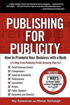 portada publishing for publicity: how to promote your business with a book (en Inglés)