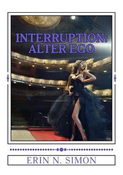 portada Interruption: : Alter Ego - The Final Installment (in English)