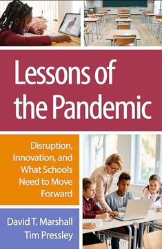 portada Lessons of the Pandemic: Disruption, Innovation, and What Schools Need to Move Forward