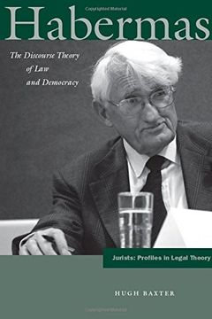portada Habermas: The Discourse Theory of law and Democracy (Jurists: Profiles in Legal Theory) (in English)