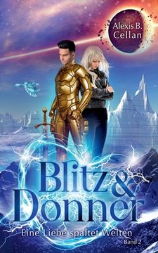 portada Blitz und Donner 2: Eine Liebe Spaltet Welten (en Alemán)