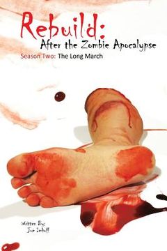 portada Rebuild: After the Zombie Apocalypse: Season Two (en Inglés)