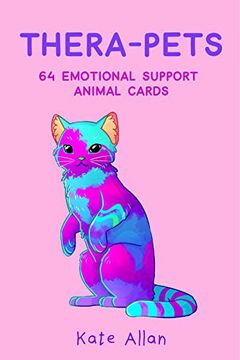 portada Thera-Pets: 64 Emotional Support Animal Cards (For Fans of you can do all Things and You're Smart, Strong and you got This) (in English)