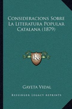 portada Consideracions Sobre la Literatura Popular Catalana (1879) (in Spanish)