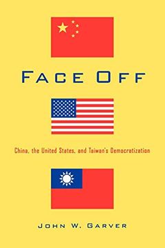 portada Face Off: China, the United States, and Taiwan's Democratization (en Inglés)