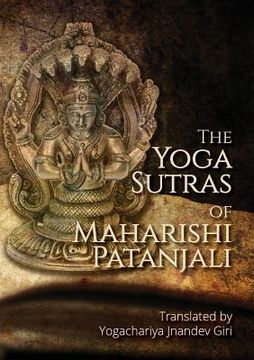 portada The Yoga Sutras of Maharishi Patanjali: Simple contemplative translation of Yoga Sutras (en Inglés)