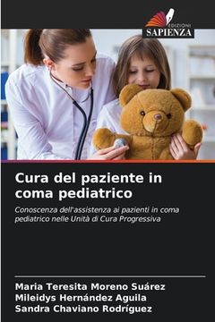 portada Cura del paziente in coma pediatrico (en Italiano)