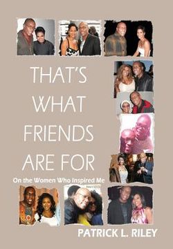 portada That's What Friends Are For: On the Women Who Inspired Me (en Inglés)
