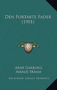 portada Den Fortabte Fader (1901) (en Danés)