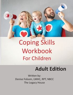 portada Coping Skills Workbook for Children: Adult Edition (en Inglés)