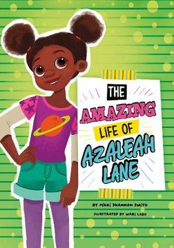 portada The Amazing Life of Azaleah Lane 