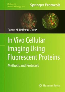portada in vivo cellular imaging using fluorescent proteins