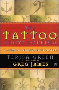 portada The Tattoo Encyclopedia,A Guide to Choosing Your Tattoo (en Inglés)