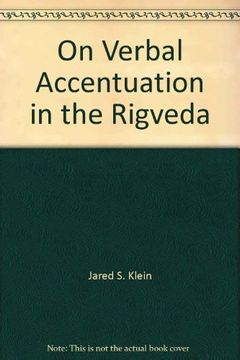 portada On Verbal Accentuation in the Rigveda (American Oriental Series Essays) (en Inglés)