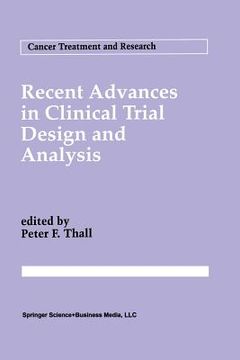 portada Recent Advances in Clinical Trial Design and Analysis (en Inglés)