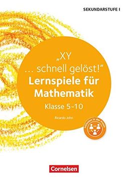 portada Lernen im Spiel Sekundarstufe i: Xy. Schnell Gelöst! Lernspiele für Mathematik Klasse 5-10. Kopiervorlagen (en Alemán)
