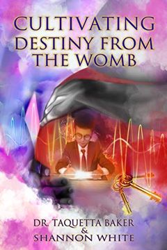 portada Cultivating Destiny From the Womb (en Inglés)