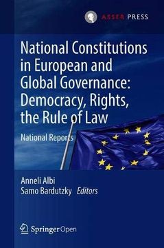 portada National Constitutions in European and Global Governance: Democracy, Rights, the Rule of Law: National Reports (en Inglés)