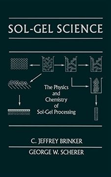 portada Sol-Gel Science: The Physics and Chemistry of Sol-Gel Processing (en Inglés)