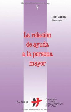 portada Relación de Ayuda a la Persona Mayor, la (in Spanish)