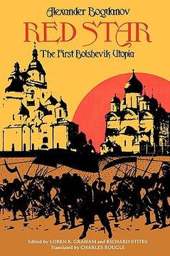 portada red star: the first bolshevik utopia