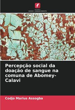portada Percepção Social da Doação de Sangue na Comuna de Abomey-Calavi (en Portugués)