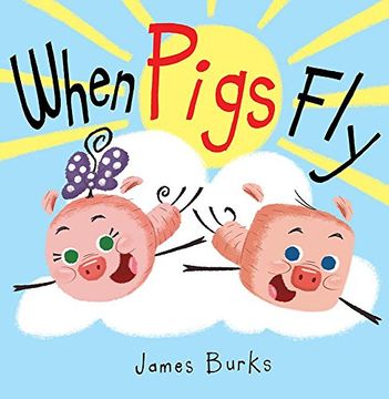 portada When Pigs Fly
