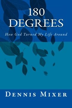 portada 180 Degrees: How God Turned My Life Around
