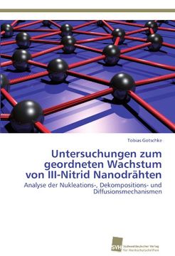 portada Untersuchungen Zum Geordneten Wachstum Von III-Nitrid Nanodrahten