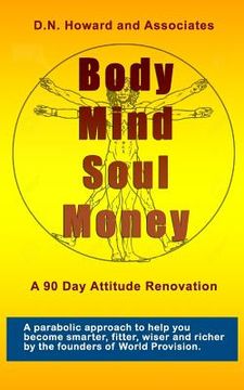 portada Body Mind Soul Money (en Inglés)