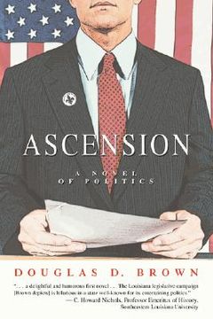 portada ascension: a novel of politics (in English)