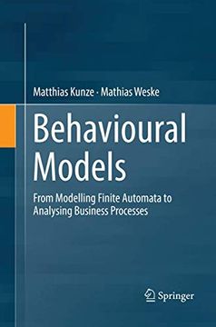 portada Behavioural Models: From Modelling Finite Automata to Analysing Business Processes (in English)