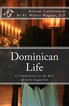 portada Dominican Life: A Commentary on the Rule of Saint Augustine (en Inglés)