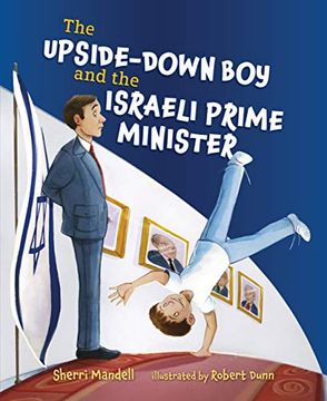 portada The Upside-Down Boy and the Israeli Prime Minister