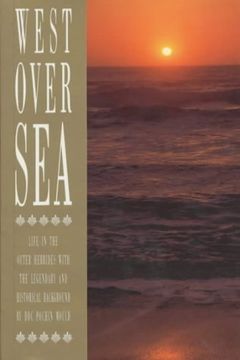 portada West-Over-Sea: An Account of Life in the Outer Hebrides set Against the Legendary and Historical Background (en Inglés)