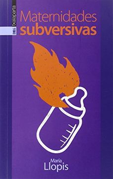 portada Maternidades Subversivas (in Spanish)